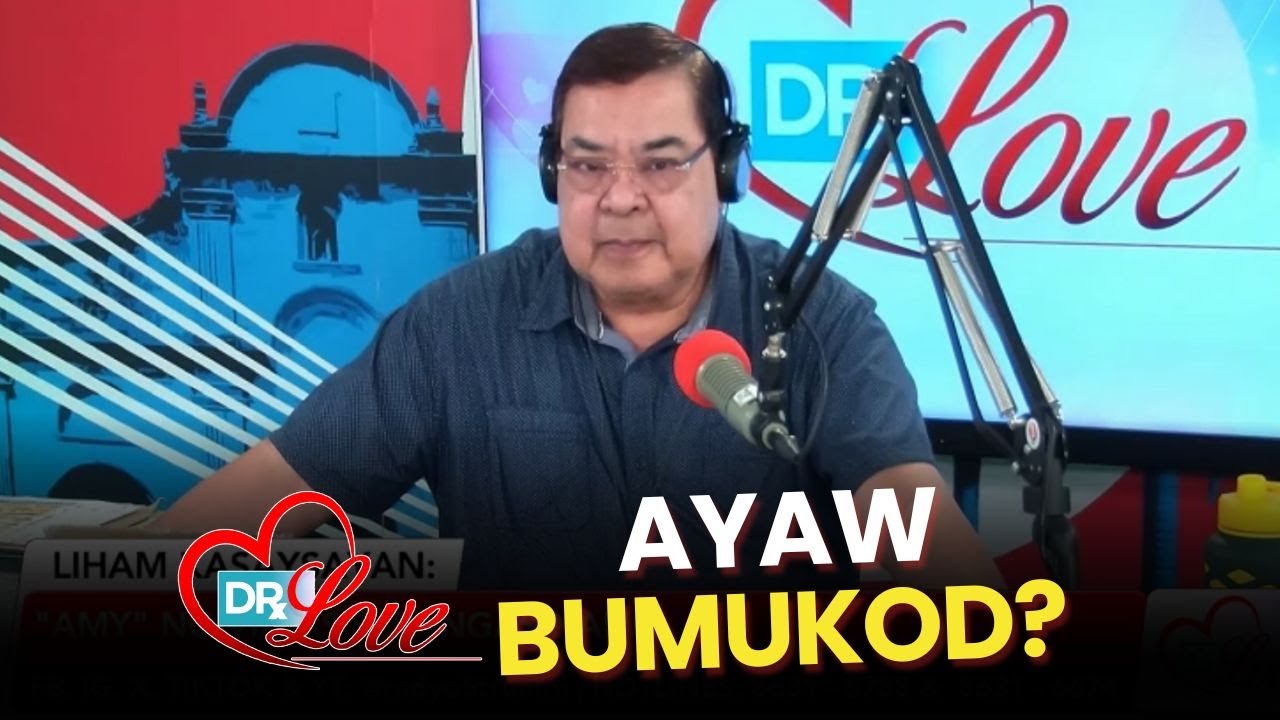Liham Kasaysayan - Panahon na para bumukod? | #DrLove