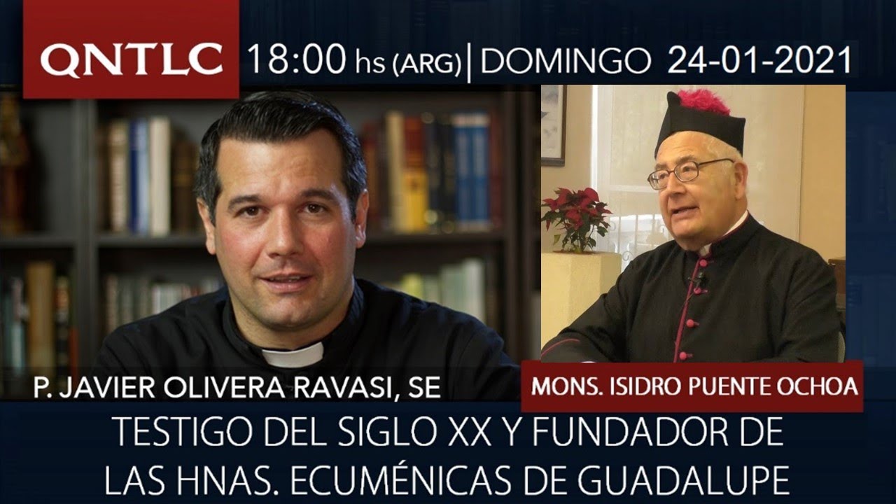 Entrevista a Monseñor Isidro Puente Ochoa. P. Javier Olivera Ravasi, SE