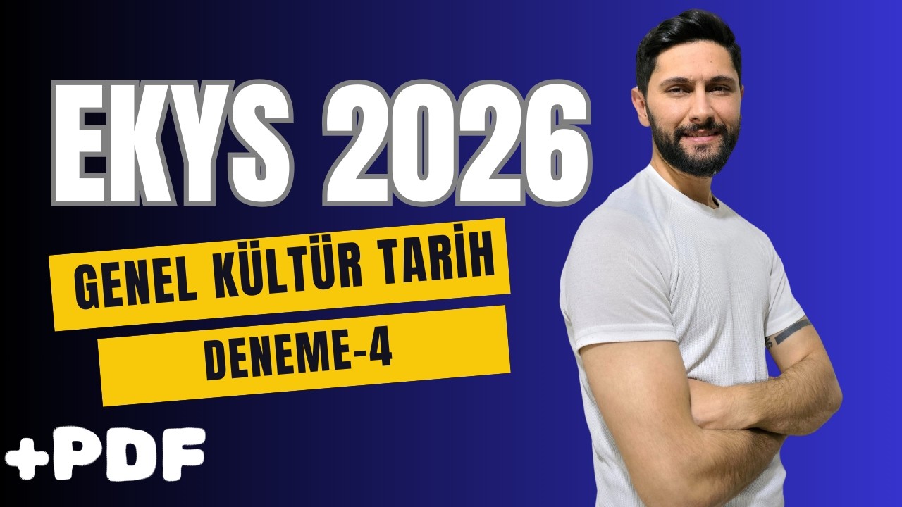 7) MEB - EKYS Genel Kültür Tarih Denemesi-4 / EKYS 2026 - Ali Gürbüz