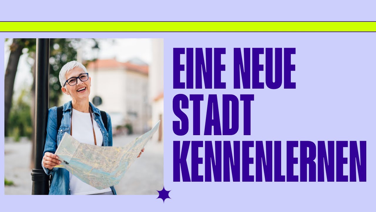 Eine neue Stadt kennenlernen 🏙️ | Deutsch B2 Sprechen Teil 1 | Vortrag halten Prüfungsvorbereitung