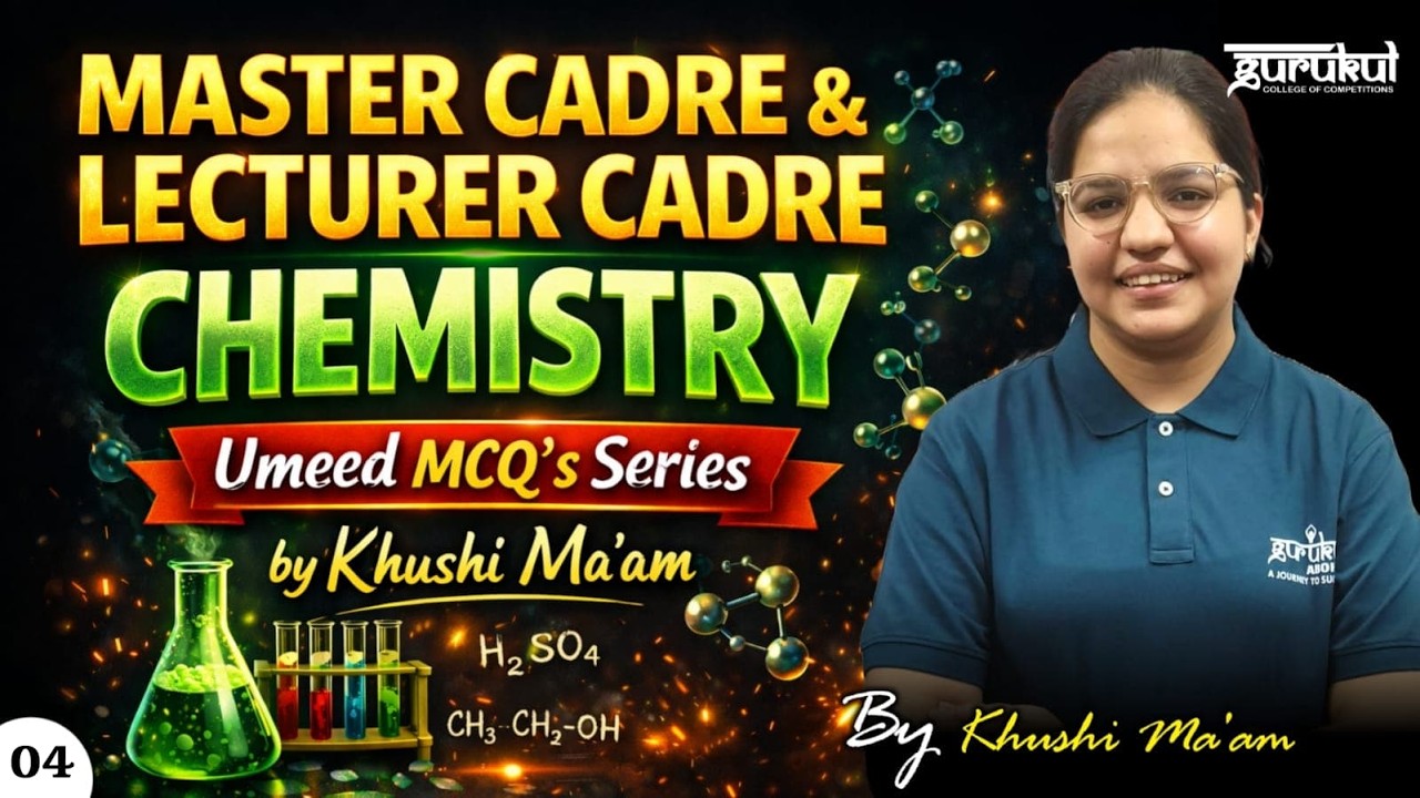 Master Cadre | Lecturer Cadre CHEMISTRY | Important MCQ's 04