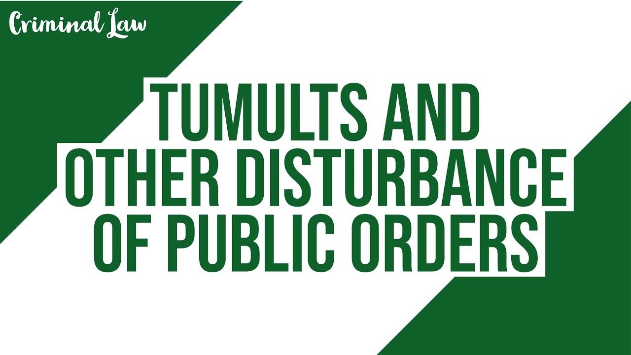 [Article 153] Tumults and other disturbance of public orders; Criminal Law Discussion