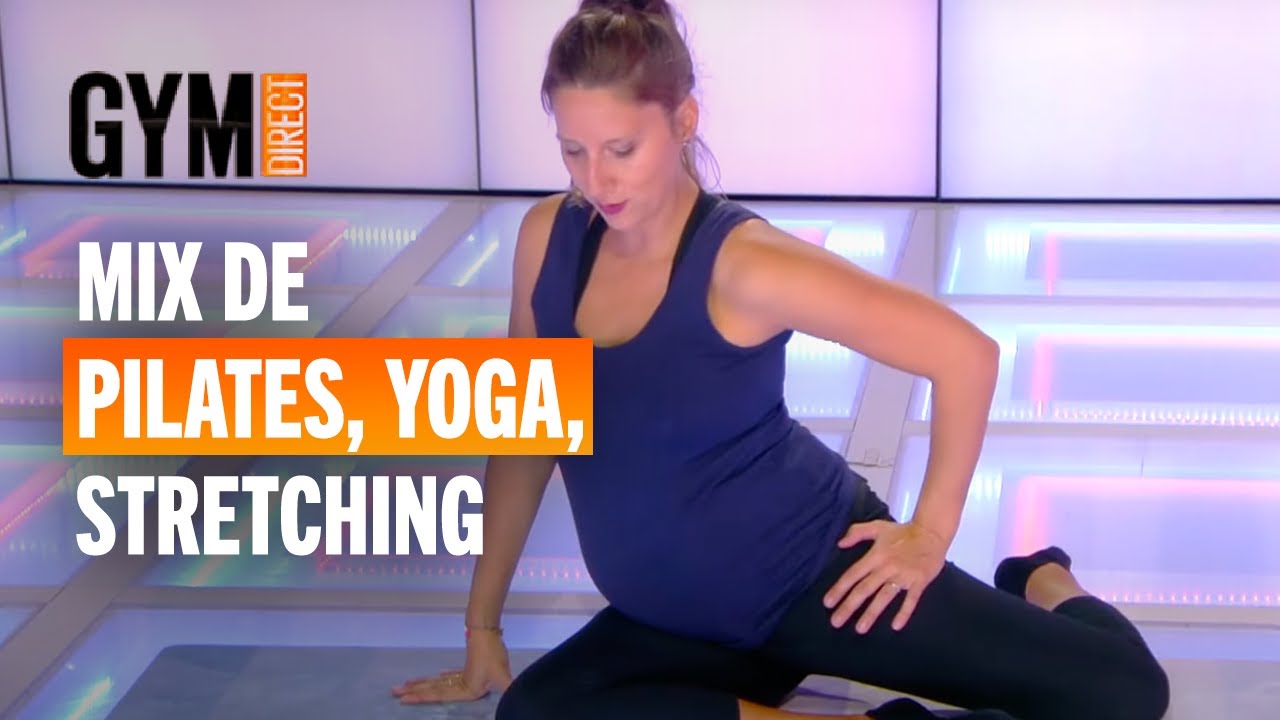 MIX YOGA, PILATES ET STRETCHING - Détendre ses muscles - Gym Direct