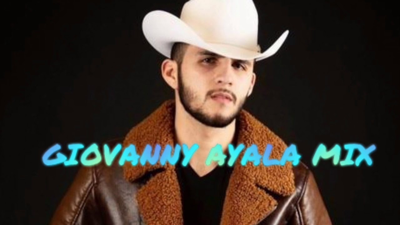 Giovanny Ayala mix