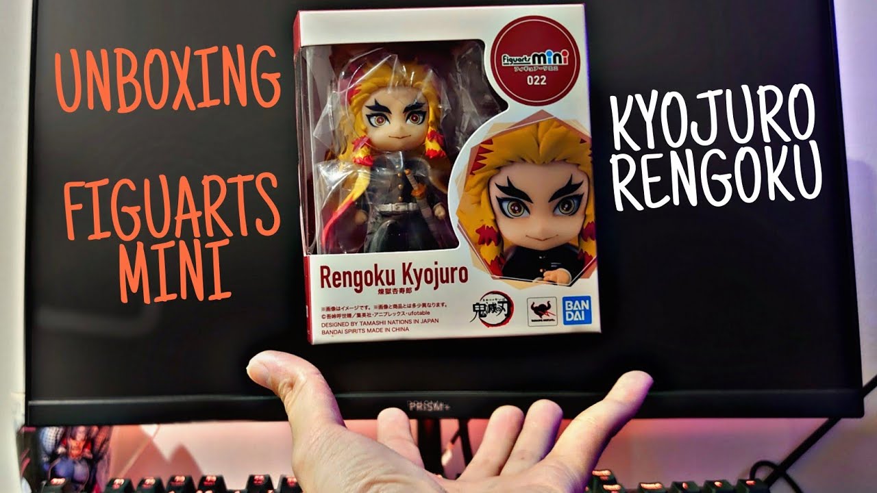 Unboxing: Figuarts Mini - Kyojuro Rengoku