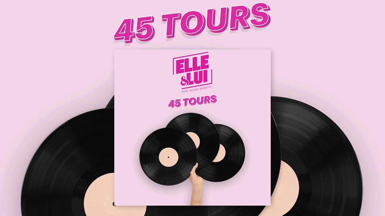 Elle & Lui  - 45 Tours feat. Alexis Murrati (Audio officiel)