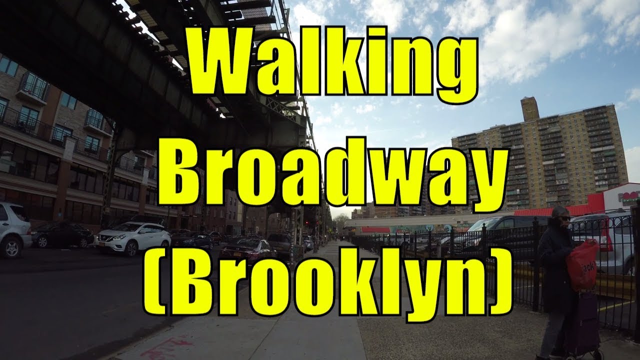 ⁴ᴷ Walking Tour of Bedford Stuyvesant (Bed-Stuy), Bushwick & Williamsburg, Brooklyn, NYC - Broadway