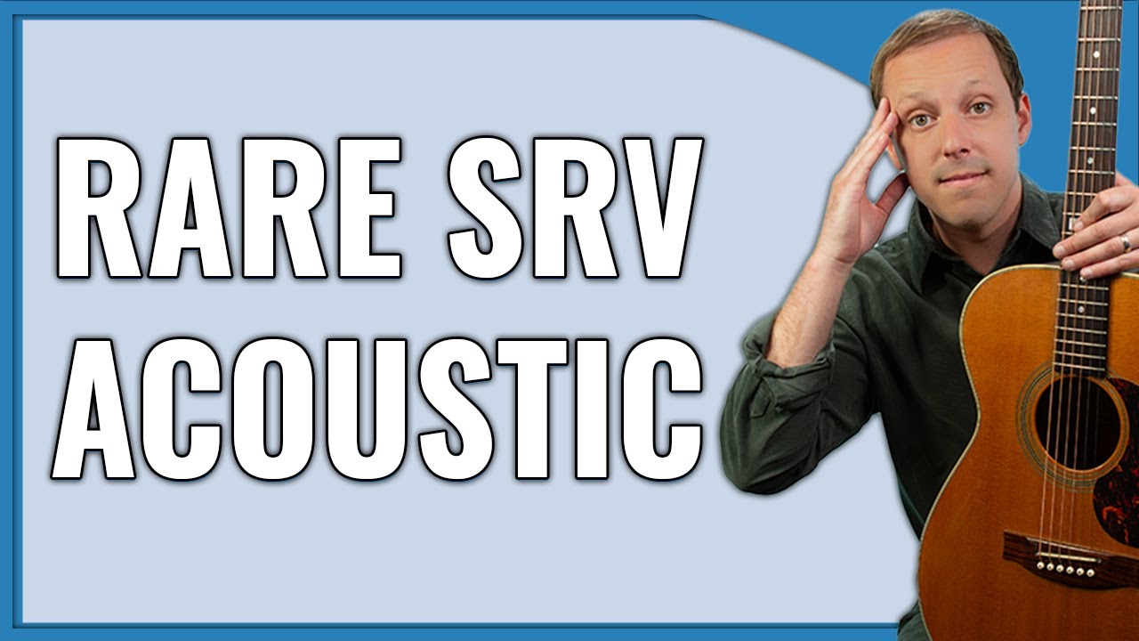Rare Stevie Ray Vaughan Acoustic (Blues Guitar Lesson)