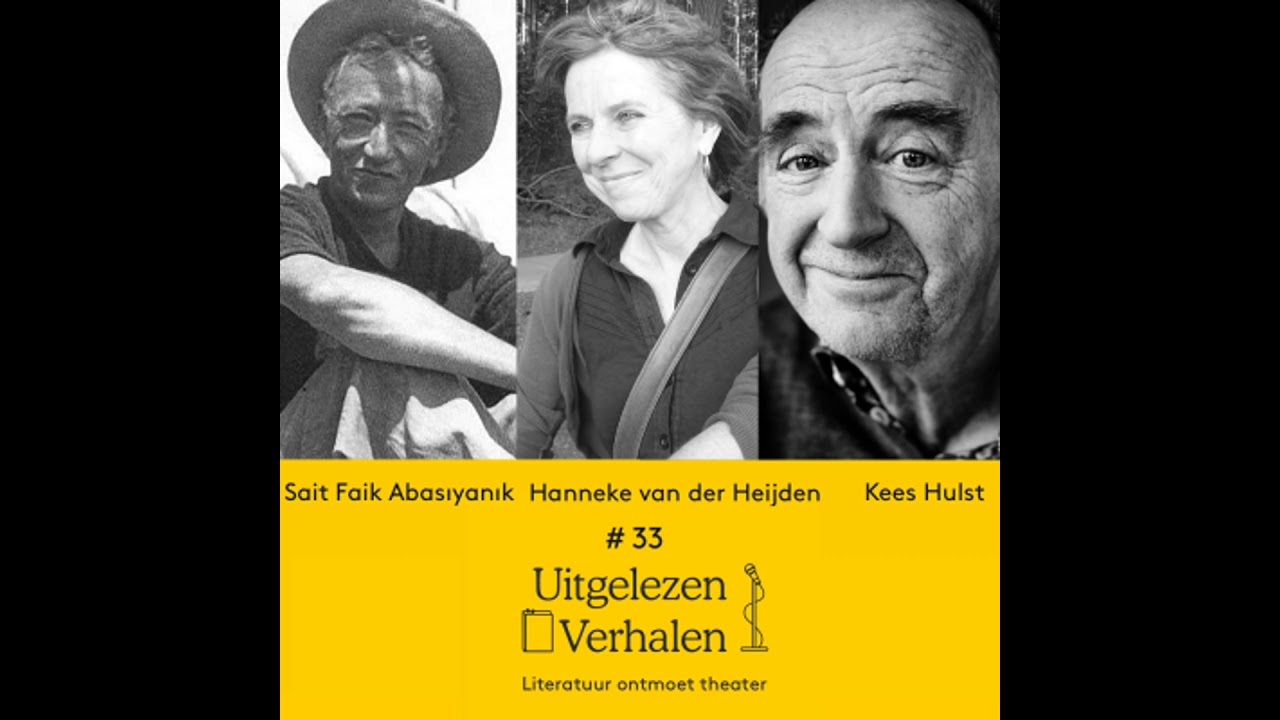 2 Turkse verhalen van Sait Faik, voorgelezen door Kees Hulst | nagesprek met vertaler Hanneke van...