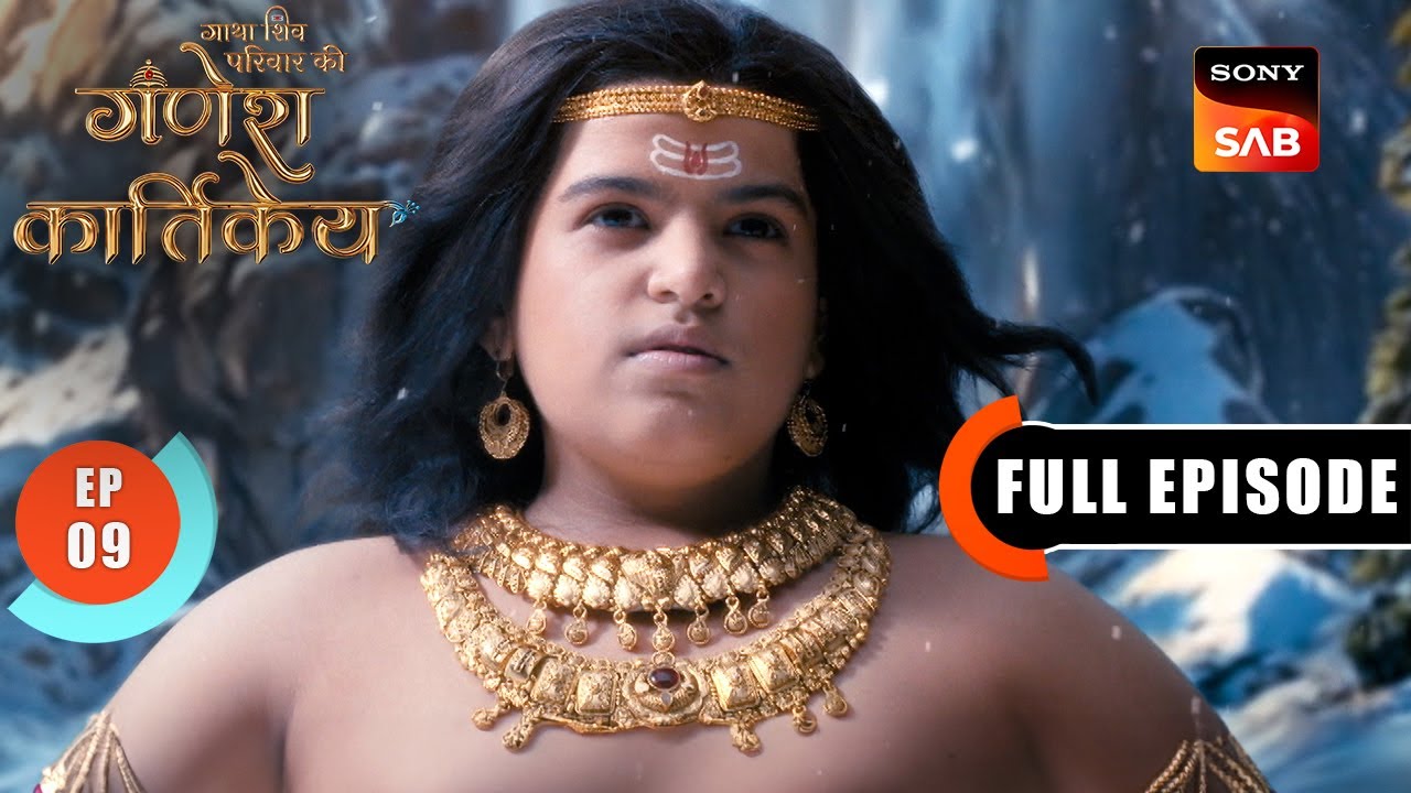 Shakti Ka Ahankaar | Gatha Shiv Parivaar Ki Ganesh Kartikey | Full Episode 9 | 15 Oct 2025