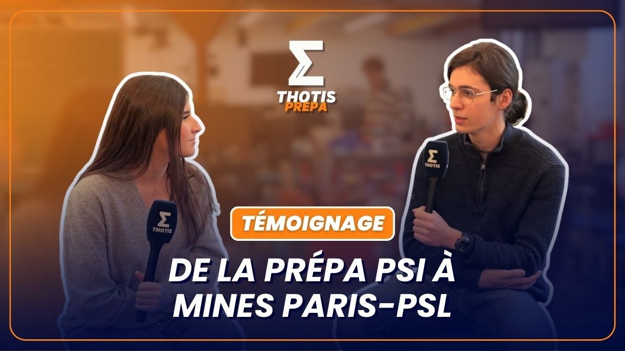 De la prépa PSI à Mines Paris-PSL