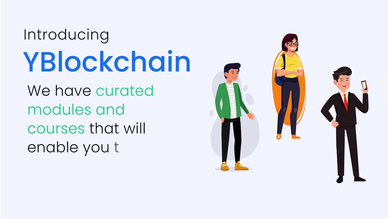 Introducing YBlockchain - A Free, Open-Source Blockchain Education Platform