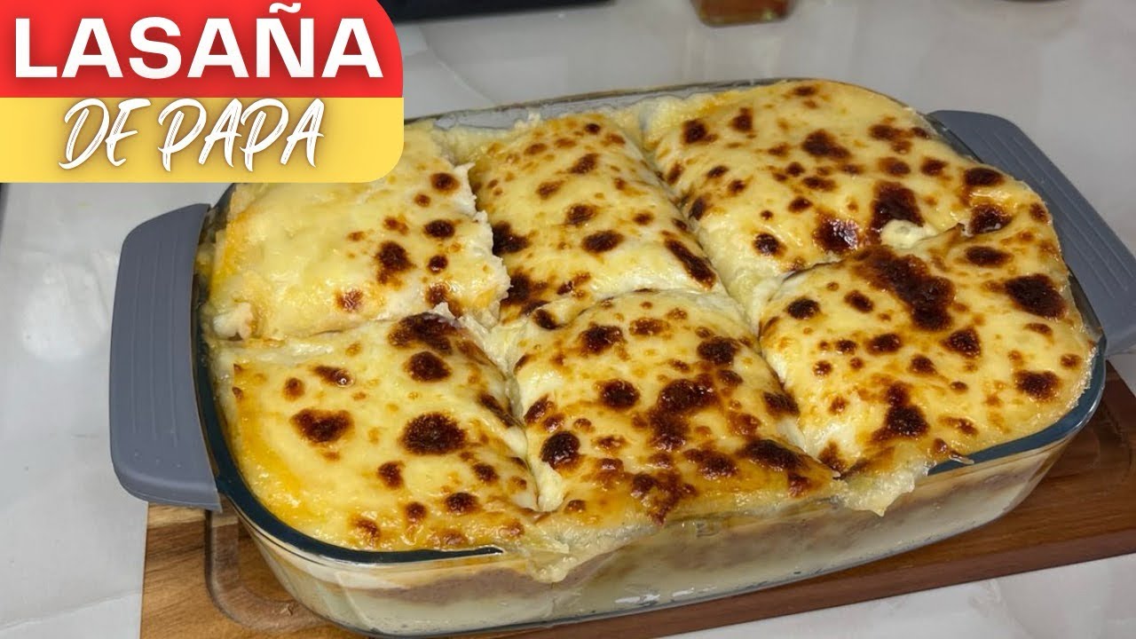 Como preparar LASAÑA DE PAPA CON CARNE MOLIDA