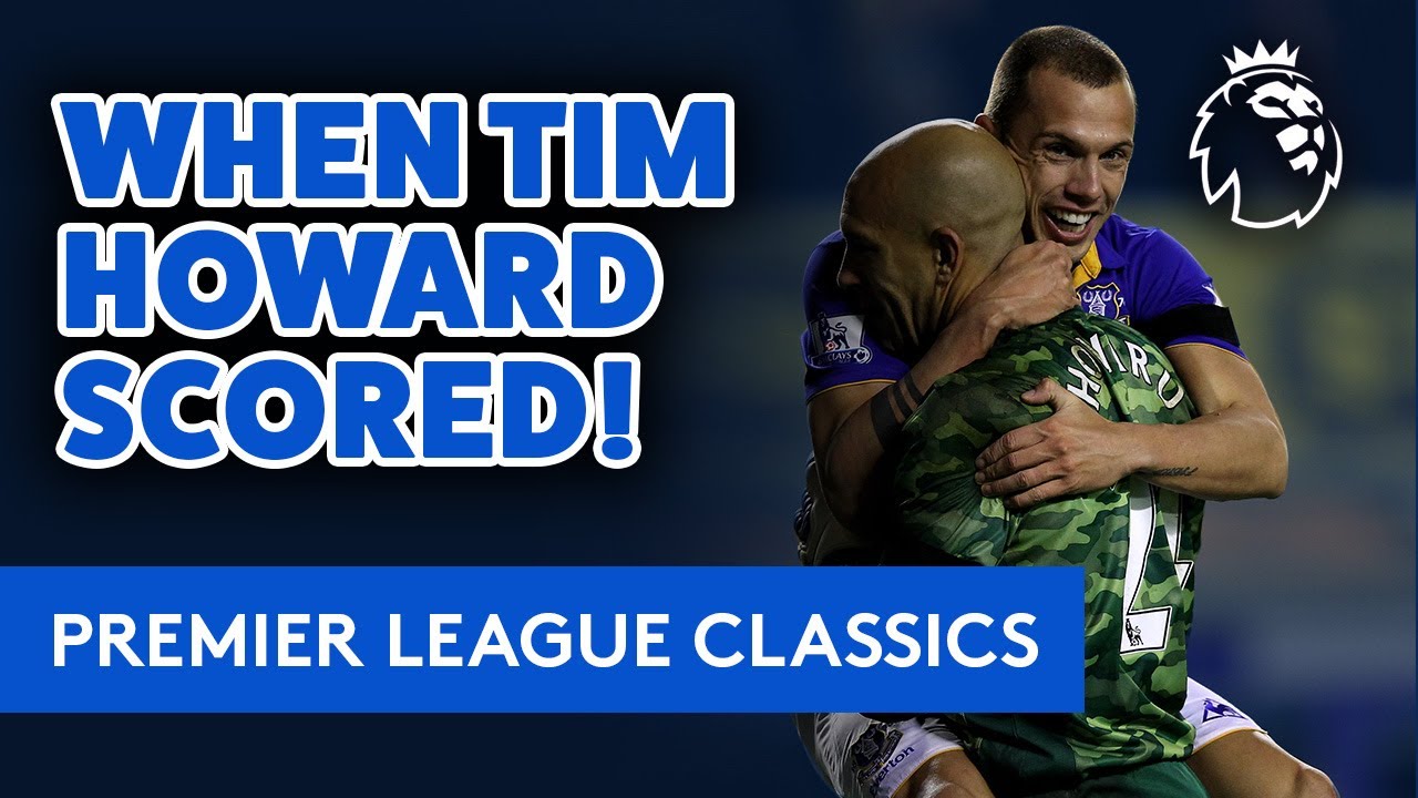 TIM HOWARD SCORES FROM 100 YARDS! | PL CLASSIC: GOALKEEPER'S FREAK GOAL FROM HIS OWN AREA