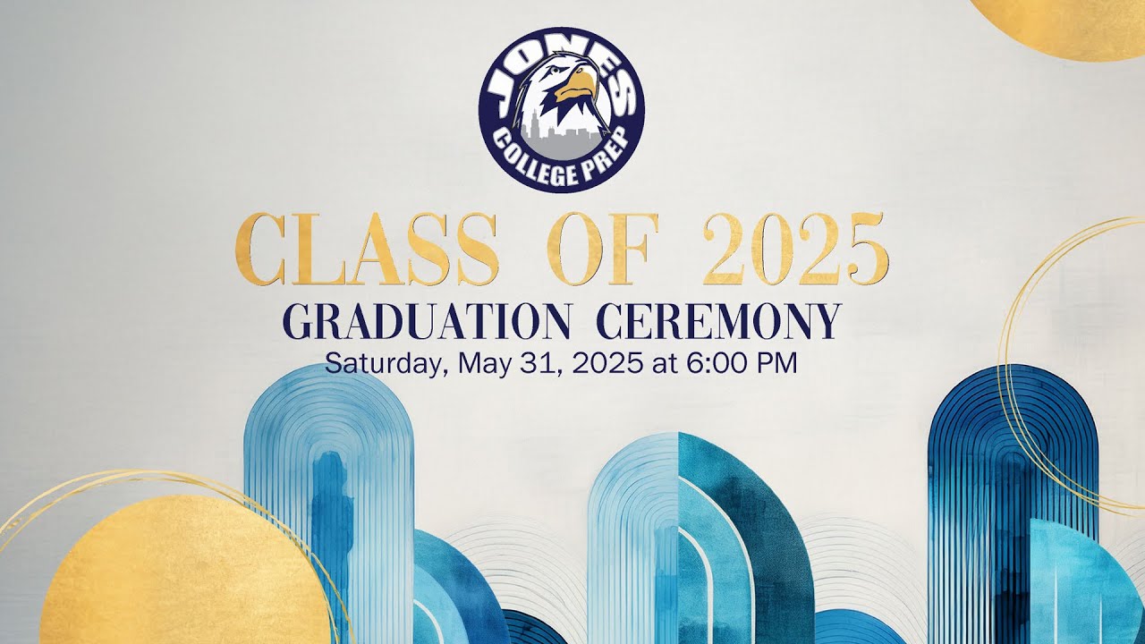 William Jones College Prep - 2025 Commencement Ceremony