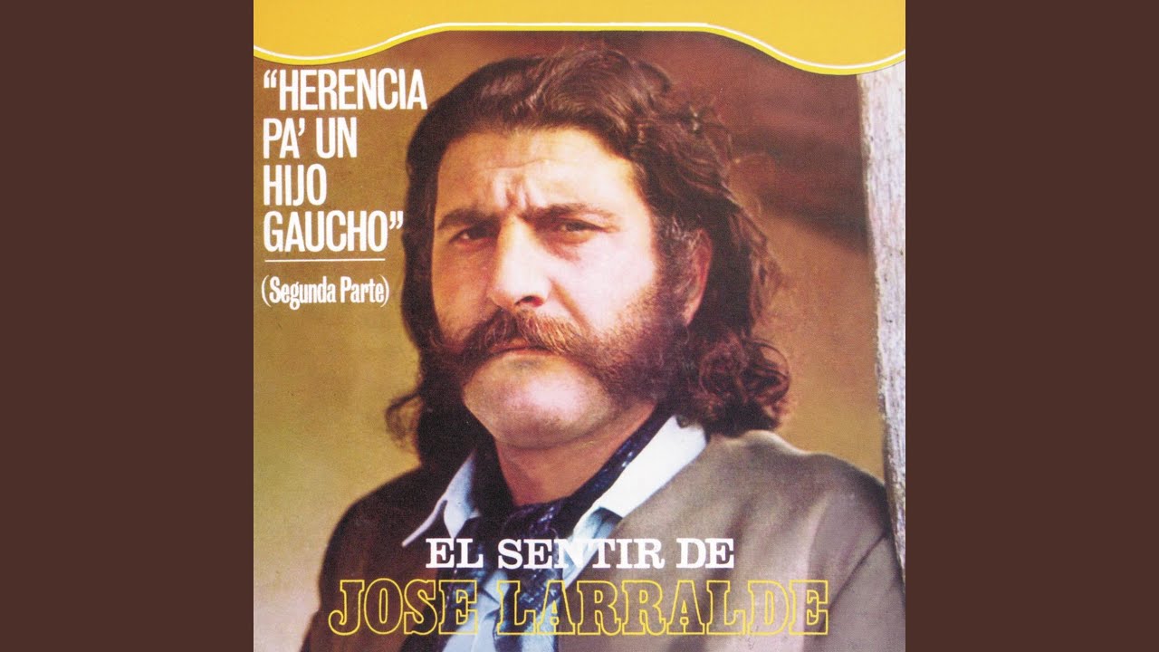 Herencia para un Hijo Gaucho (Segunda Parte - I)