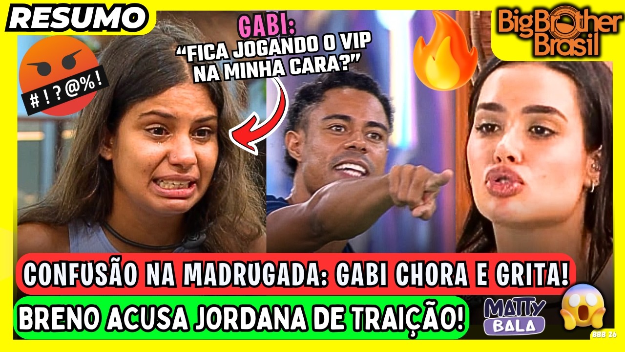 🟡BBB26: GABI SURTA e JOGA pulseira do VIP pro ALTO // BRENO grita com JORDANA 