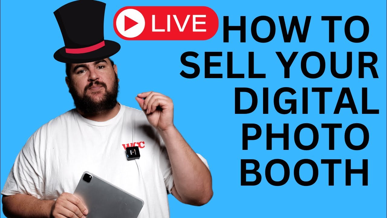 ￼ How to market your digital Photo Booth ￼