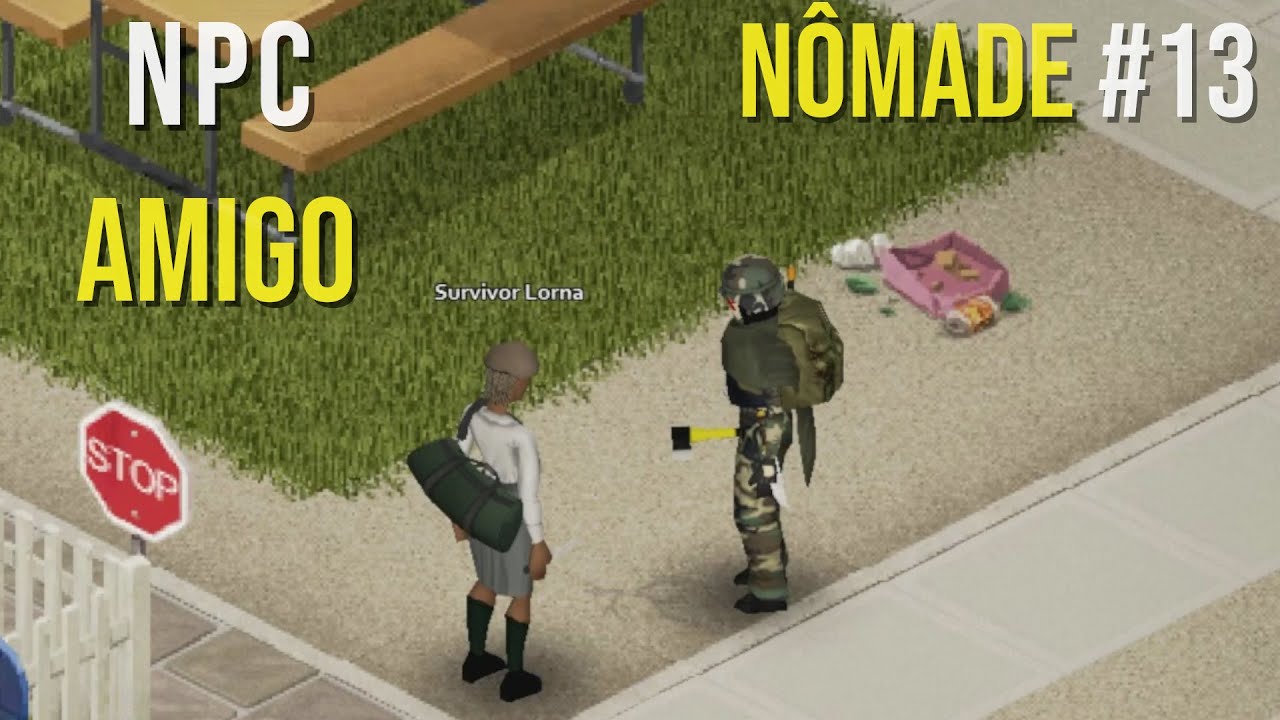 Encontrei um Sobrevivente na Cidade - Nômade #13 Project Zomboid PT-BR