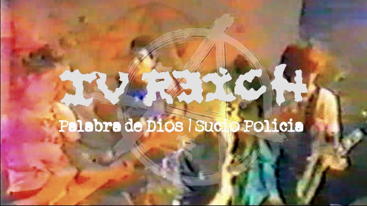 IV REICH - Palabra de Dios | Sucio Policia | Videos oficiales
