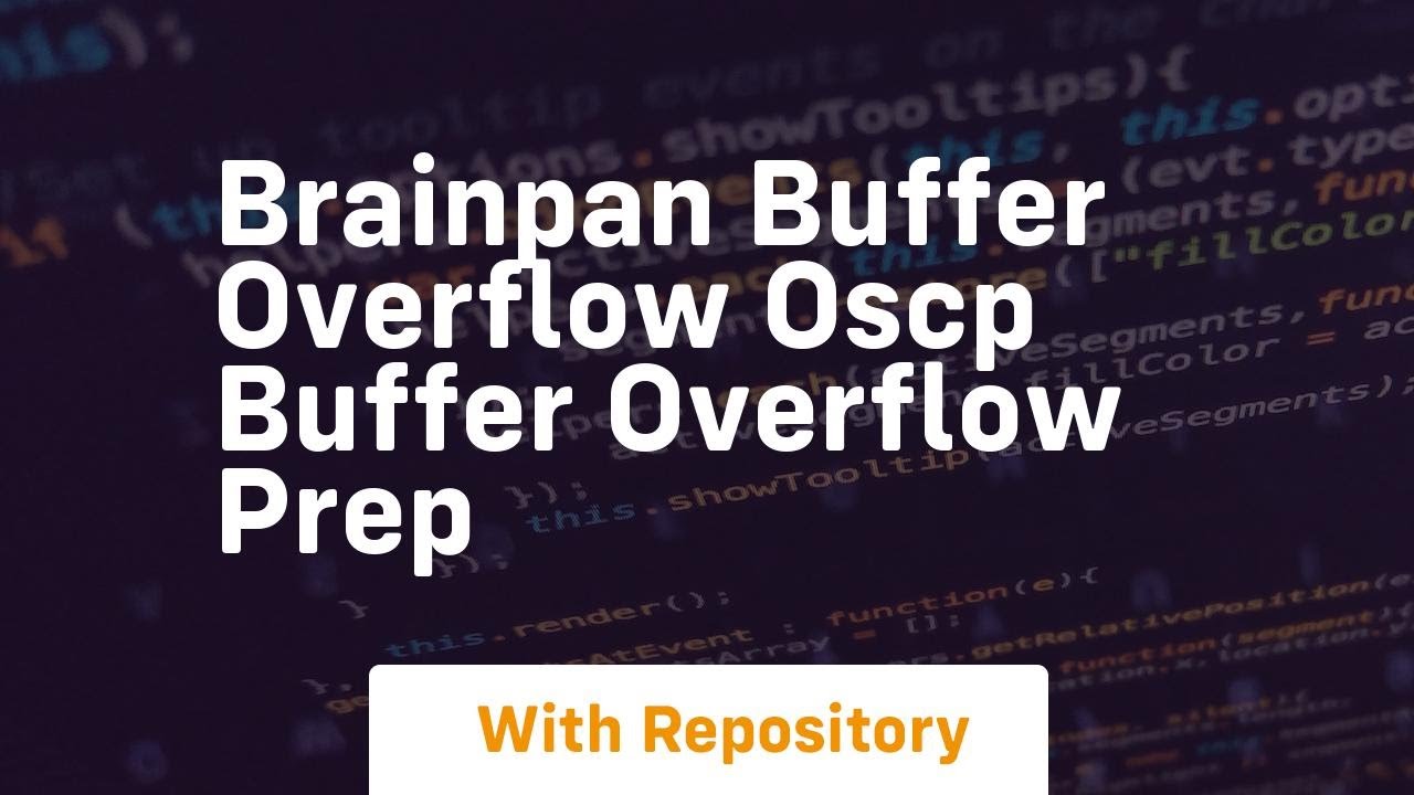 Brainpan buffer overflow oscp buffer overflow prep