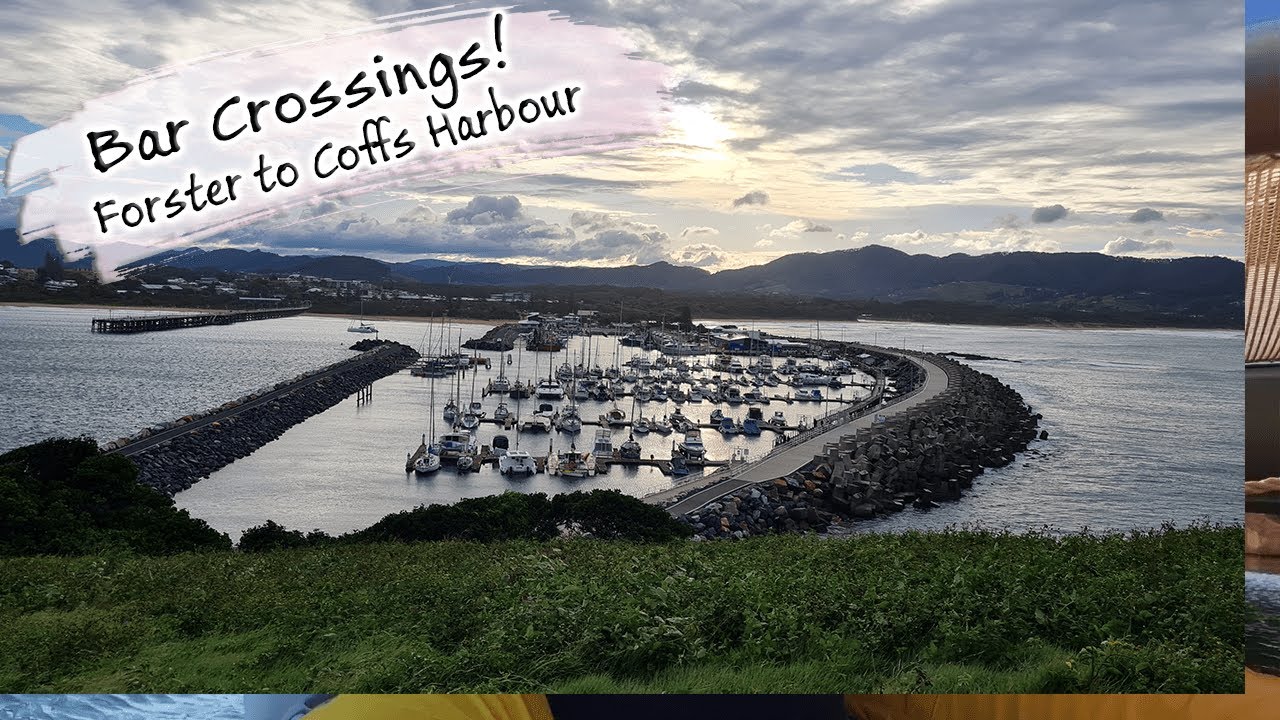 E143 - More Bar Crossings, Camden Haven, Port Macquarie and Coffs Harbour