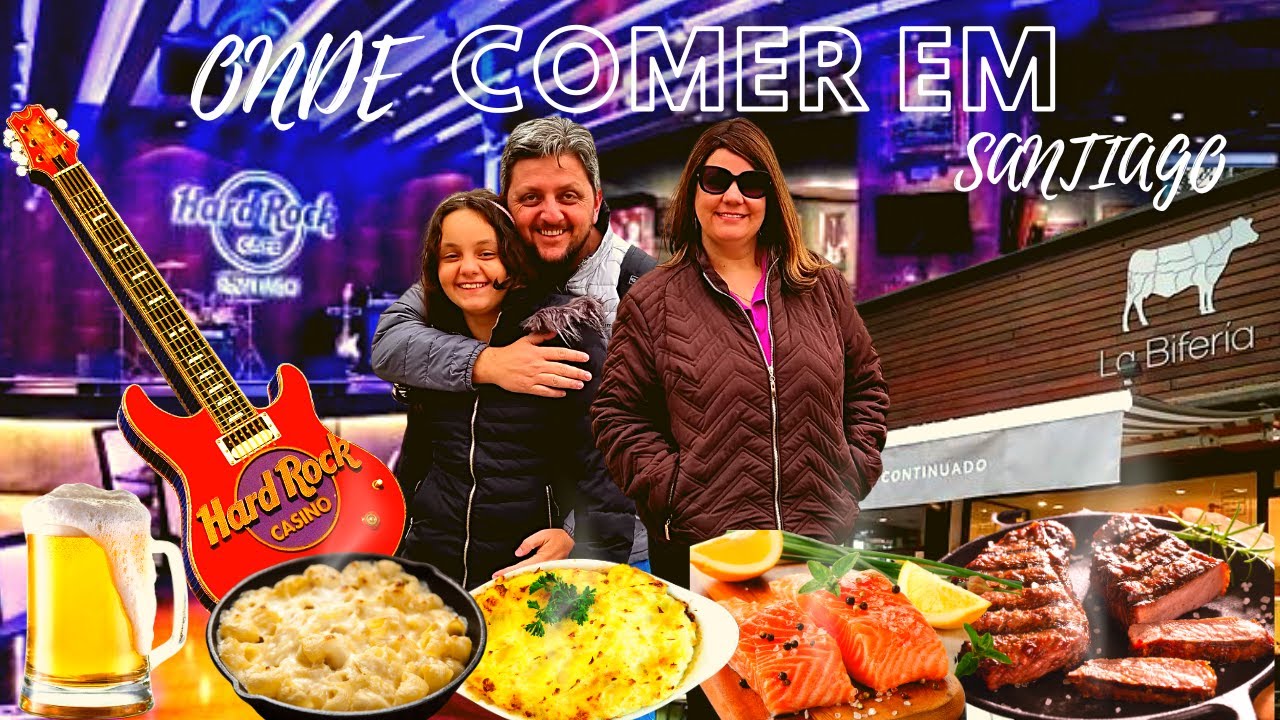 Onde Comer em Santiago no Chile PASSAPORTE EM FAMÍLIA