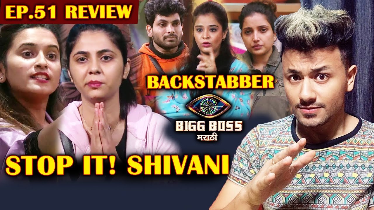 Shivani Surve TARGETS Veena Again | Shocking Nomination Task | Bigg Boss Marathi 2 Ep.51 Review