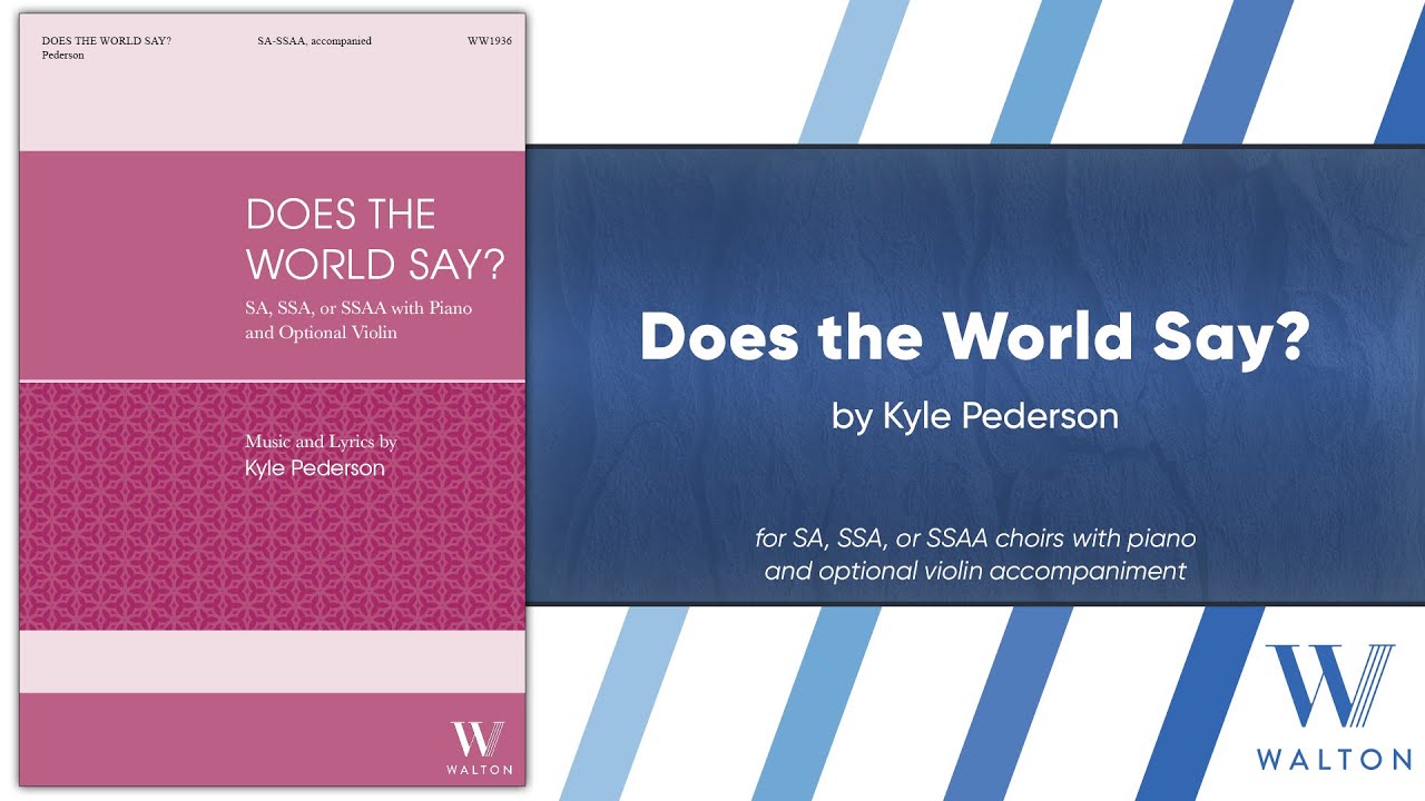 Does the World Say? | Kyle Pederson