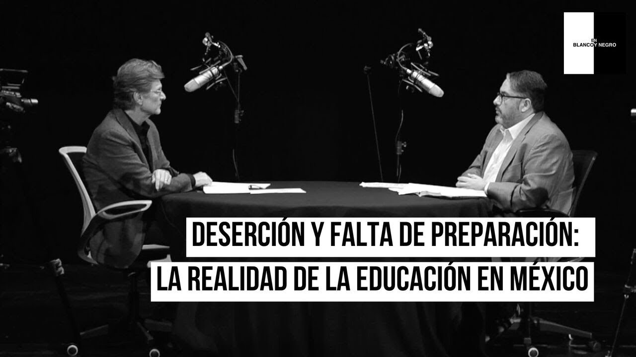 Ep. 80 DESERCIÓN Y FALTA DE PREPARACIÓN: la realidad de la educación en México