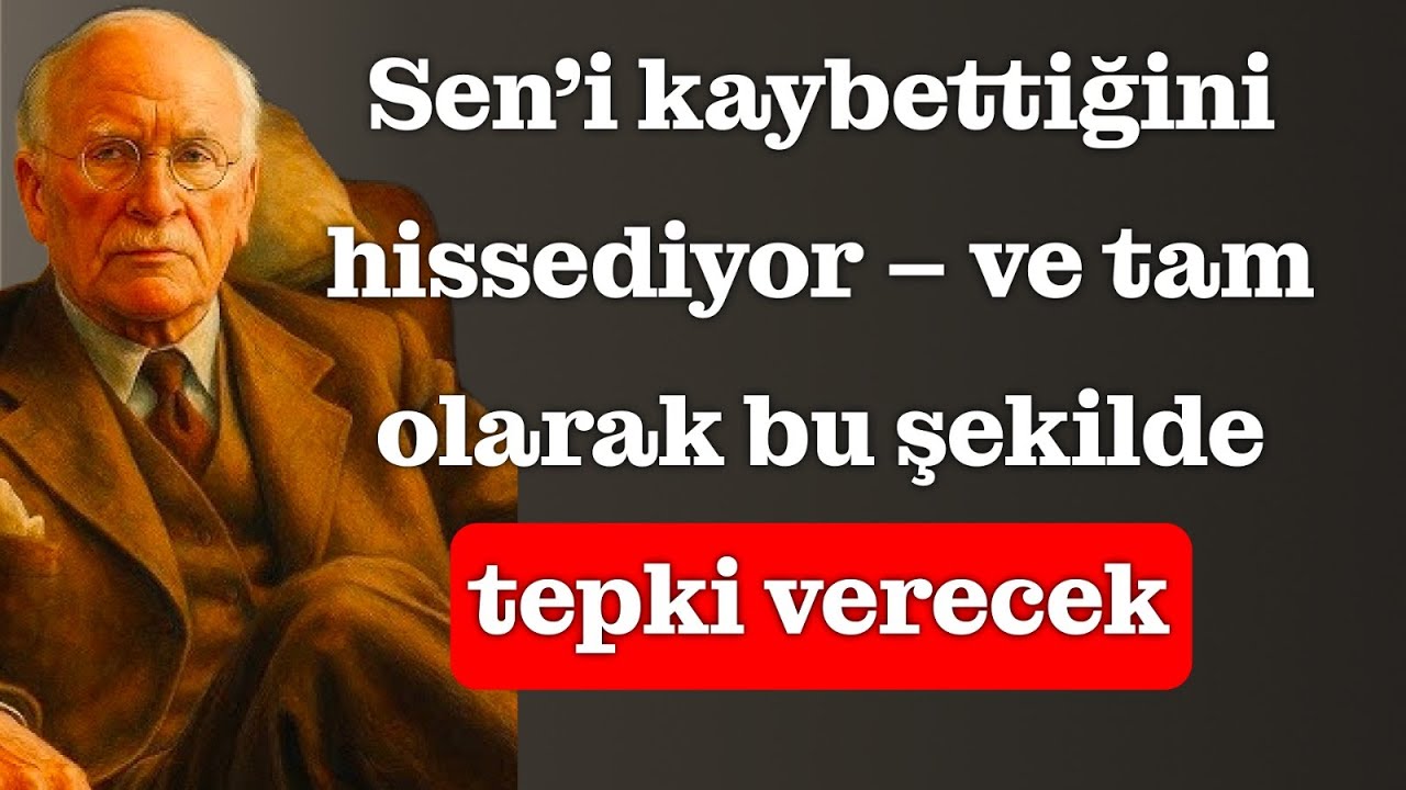 Bu kişi seni kaybettiğini hissediyor. Beklenmedik bir şey yapacak | Carl Jung