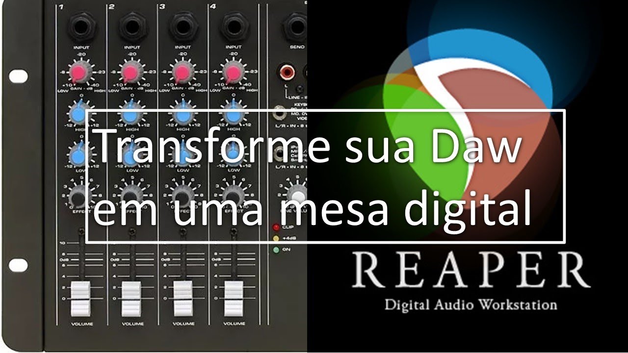 Transforme sua interface de Áudio em uma mesa digital utilizando o Reaper