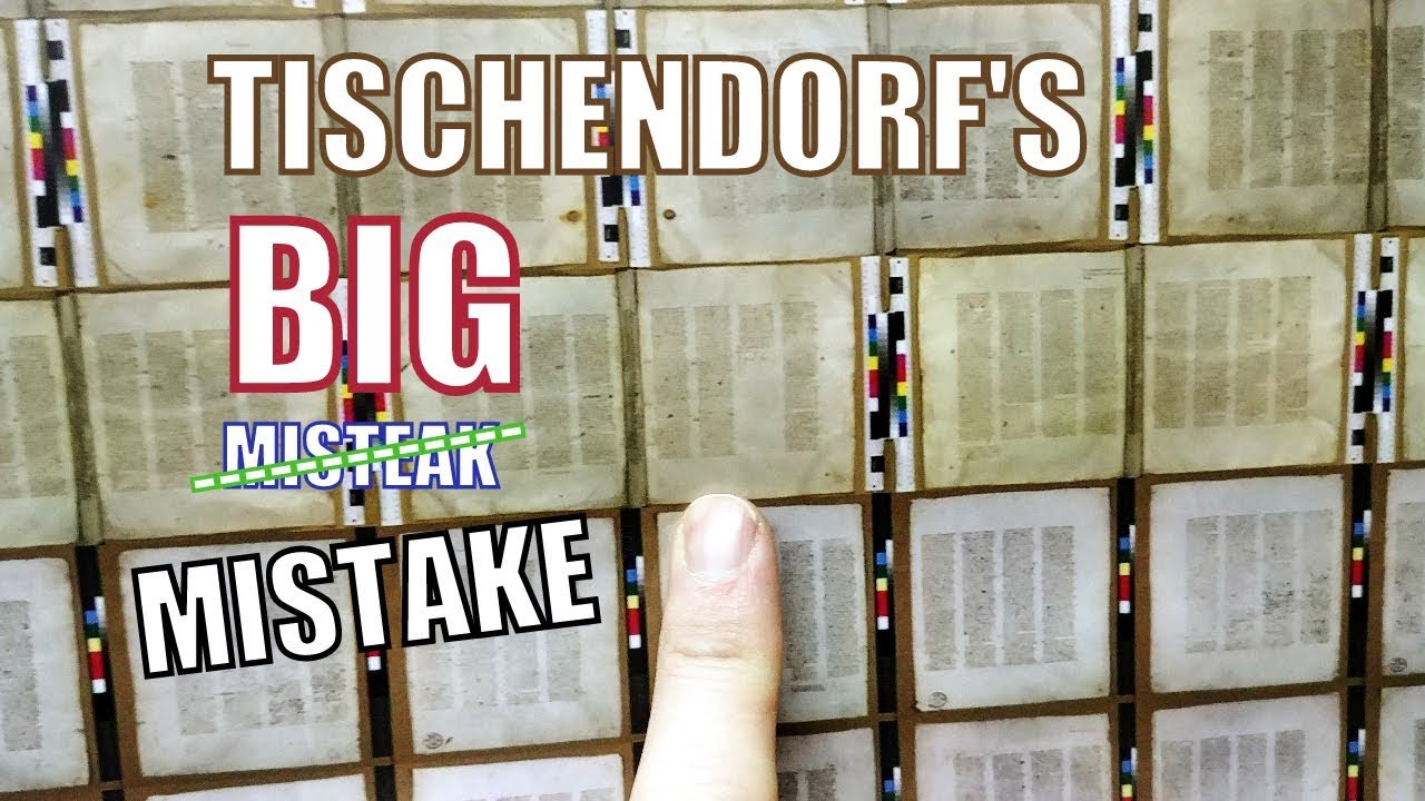 Tischendorf's Big Mistake