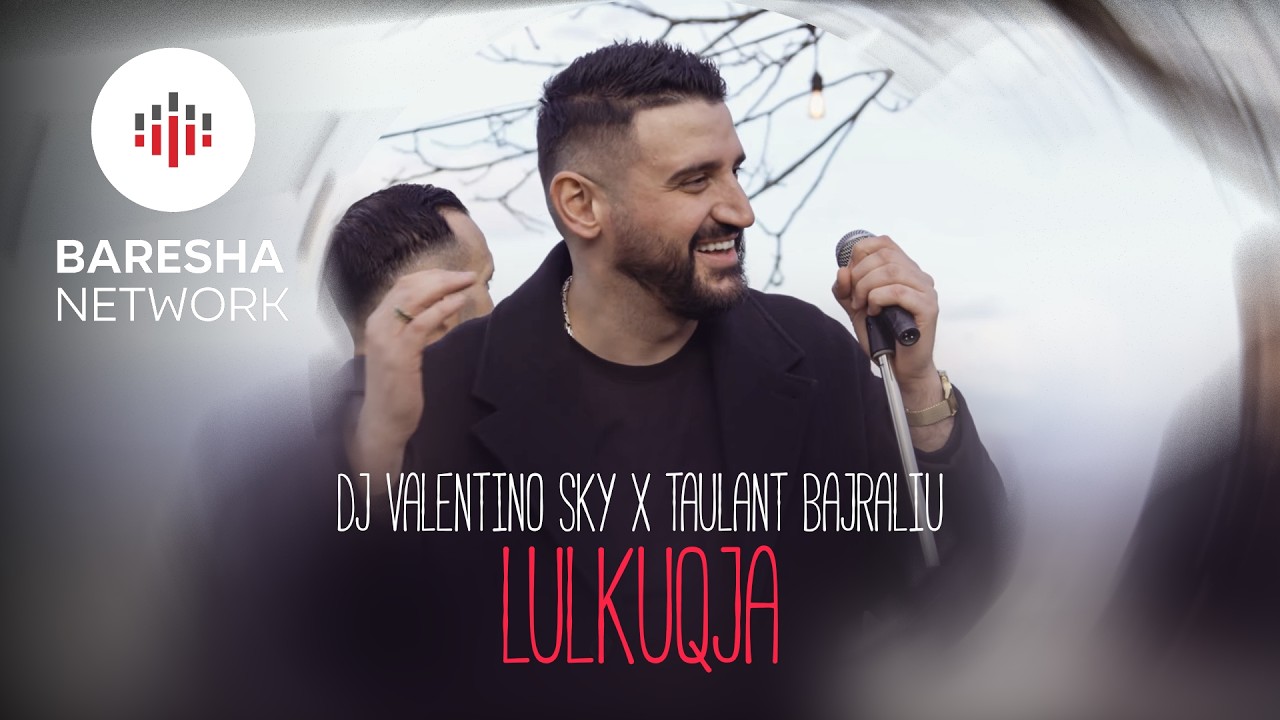 DJ Valentino Sky x Taulant Bajraliu - LULKUQJA (prod. By Halit Haliti)