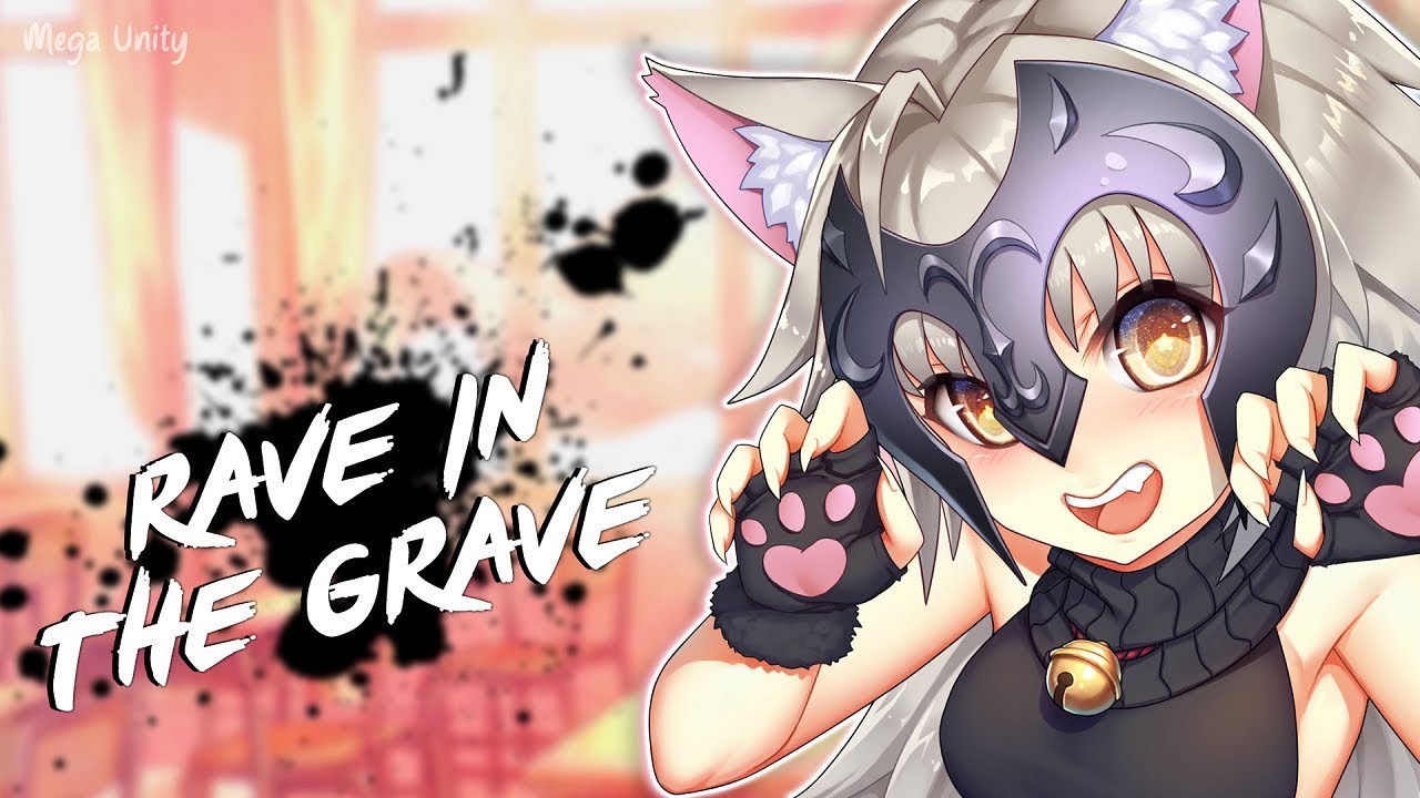 Nightcore - Rave In The Grave (CLAWZ Bootleg Mix) | Lyrics
