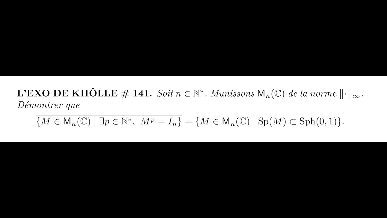 L'EXO DE KHÔLLE #141
