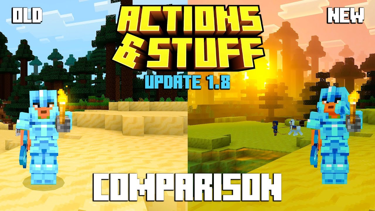 ACTIONS & STUFF 1.8 (NEW) UPDATE COMPARISON in Minecraft Bedrock (vibrant visuals)