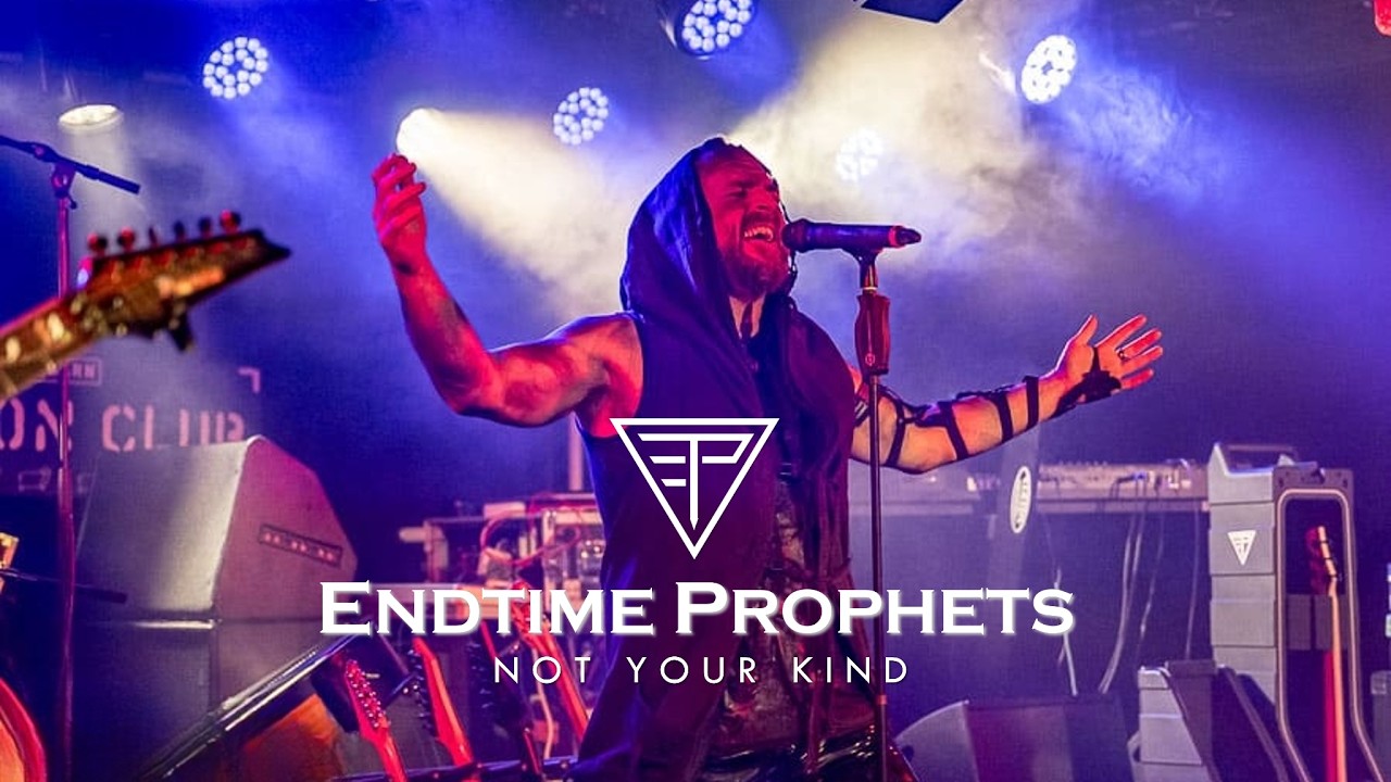 Endtime Prophets - Not Your Kind (Official Video)
