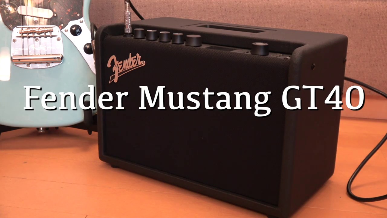 Fender Mustang GT40 世界初Wi-Fi搭載ギターアンプ