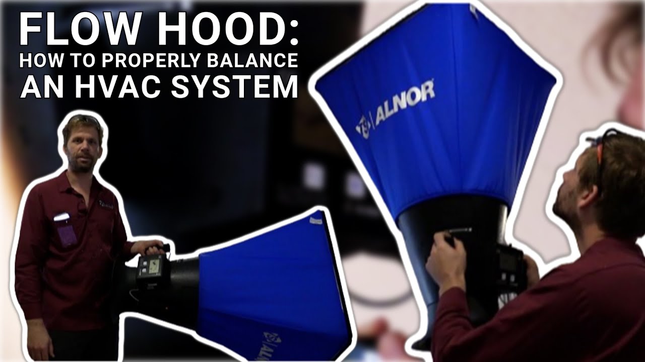 Flow Hood: как правильно сбалансировать систему отопления, вентиляции и кондиционирования воздуха