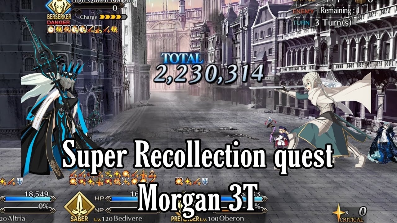 Lostbelt 6 Super Recollection quest - Morgan 3T ft. Bedivere [FGONA]