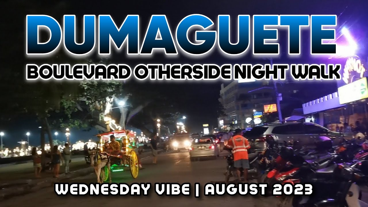 DUMAGUETE BOULEVARD OTHERSIDE WEDNESDAY NIGHT WALKING TOUR | Exploring Dumaguete Philippines 🇵🇭