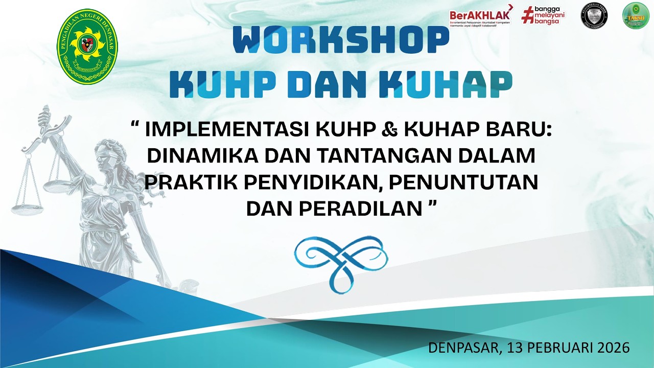 WORKSHOP KUHP & KUHAP | 