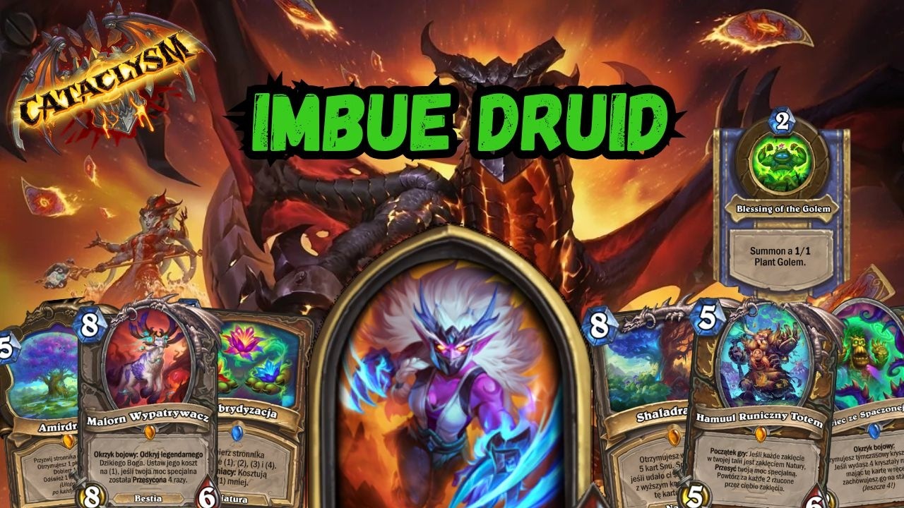 Imbue Druid - Największe zaskoczenie w Katakliźmie! (KATAKLIZM)