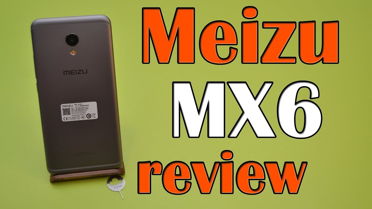 Честный обзор Meizu MX6 на MediaTek Helio X20. Стоит покупать в 2017 году?