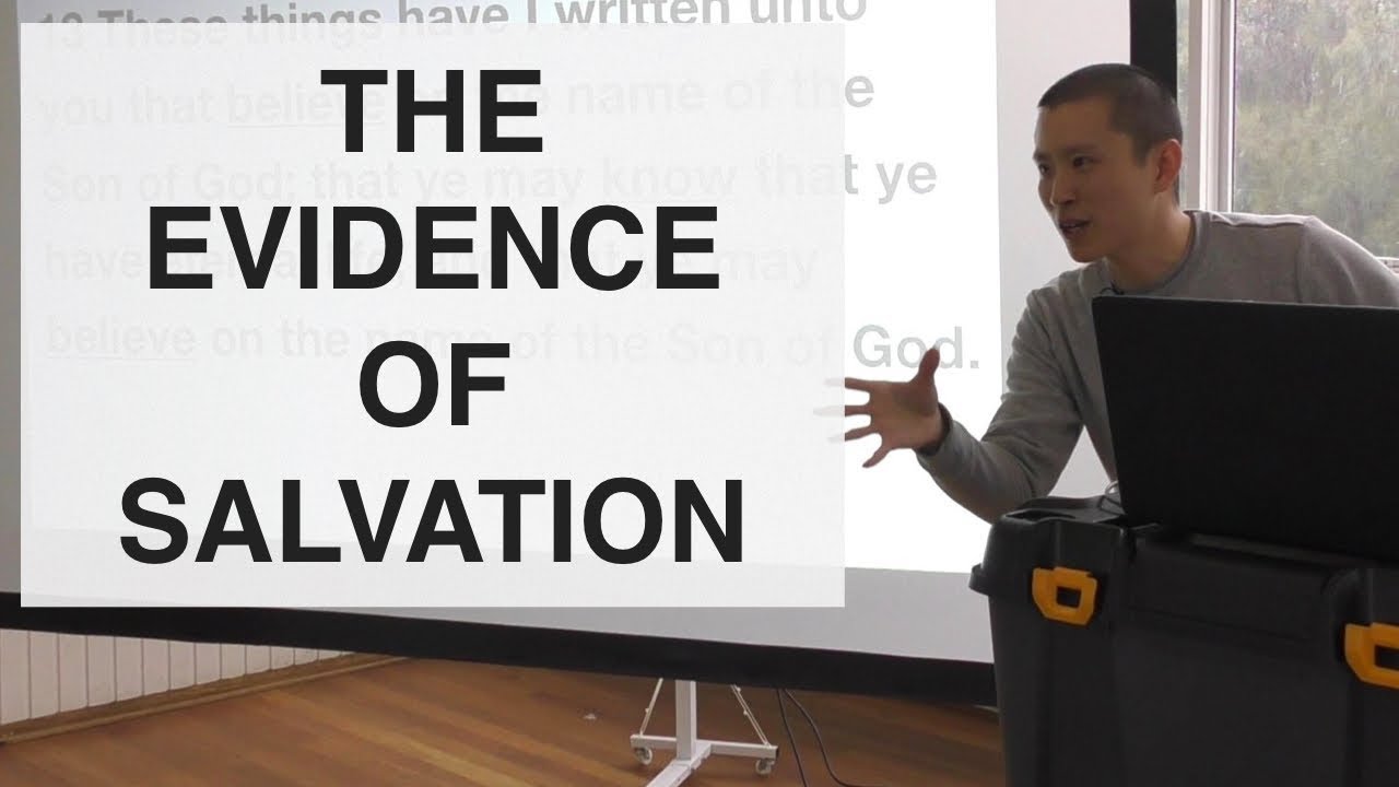 The Evidence of Salvation | Victor Tey (16-Jun-2019)