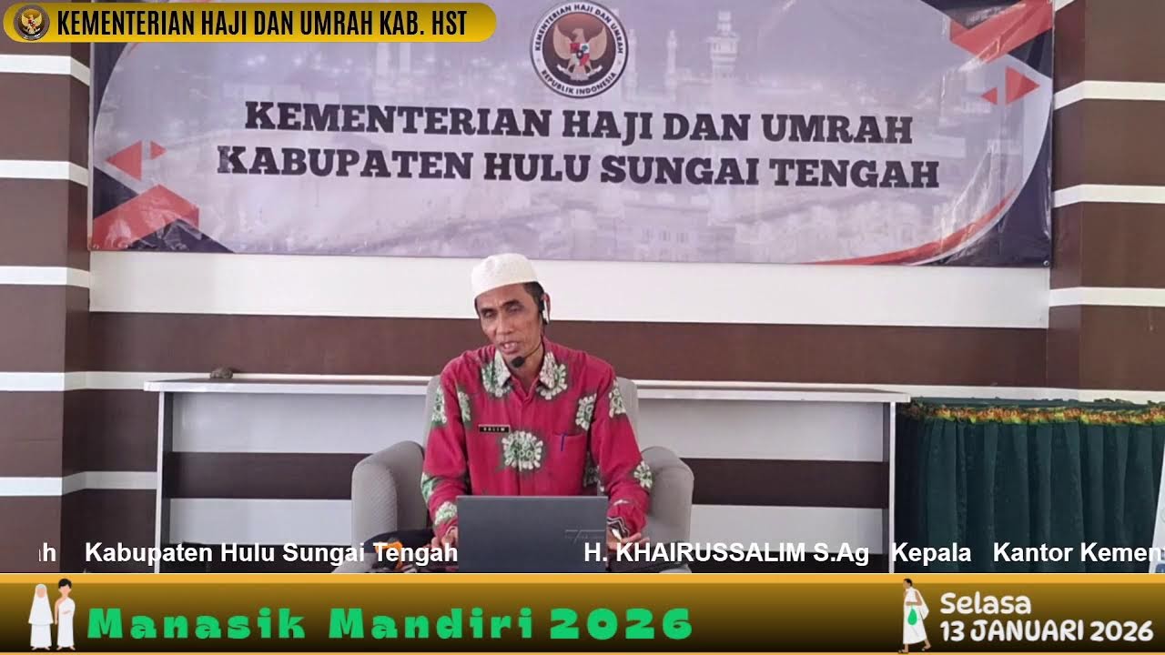 MANASIK MANDIRI 18 CALON JAMAAH HAJI 1447 H / 2026 M KAB. HST