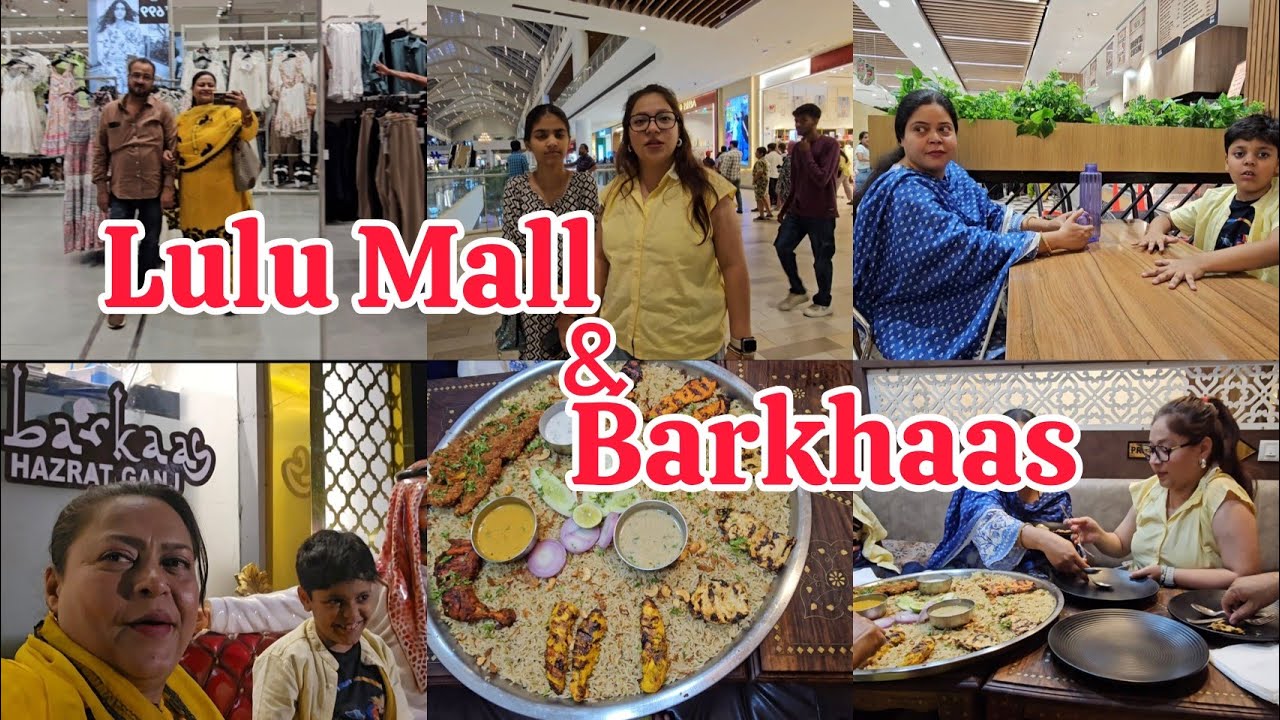 Aaj lucknow ke LU LU Mall ja rahe hai | Dinner Barkhaas mein kiya | Lucknow vlogger | Vlog 😍