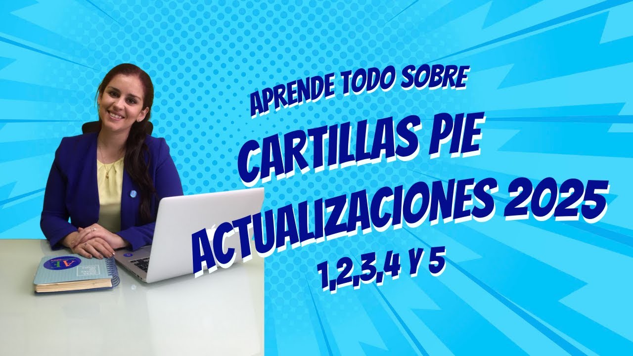 ACTUALIZACION PIE 2026- USO DE CARTILLAS REEVALUACIÓN E INFORME PSICOPEDAGÓGICO