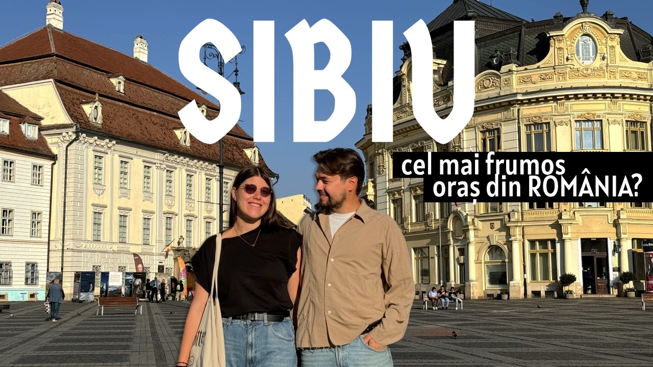 SIBIU: orașul care pune ROMÂNIA pe hartă - top obiective turistice, restaurante și sfaturi utile